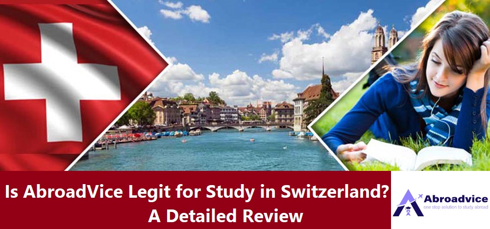 Is AbroadVice Legit for Study in Switzerland A Detailed Review